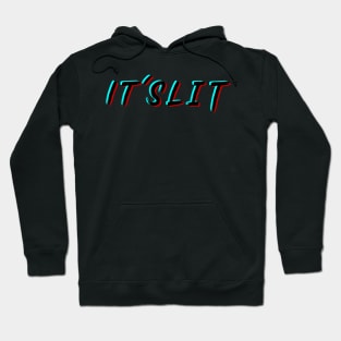 It's Lit Friends Summer Love A Cool Slogan - Lets Get Lit Hoodie